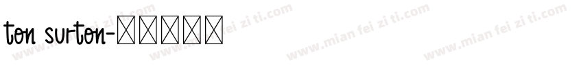 ton surton字体转换